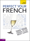 Perfect Your French (eBook)